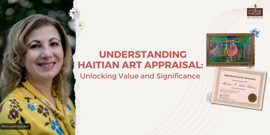 Understanding Haitian Art Appraisal: Unlocking Value and Significance